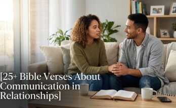 25+ Bible Verses About Communication in Relationships