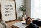 How to Pray the Rosary in Latin: Powerful Step-by-Step Guide 2026