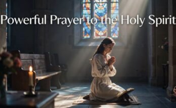 The Most Powerful Prayer to the Holy Spirit: A Guide for Believers 2026