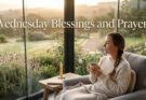 Wednesday Blessings and Prayers: 5 Divine Verses & Quotes