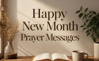 Happy New Month Prayer Messages