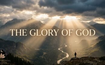The Glory of God